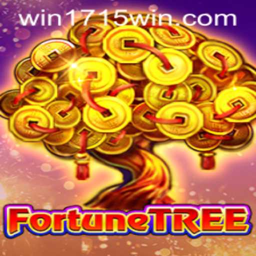 Discovering the Magic of FortuneTree: Your Guide to 1715WIN